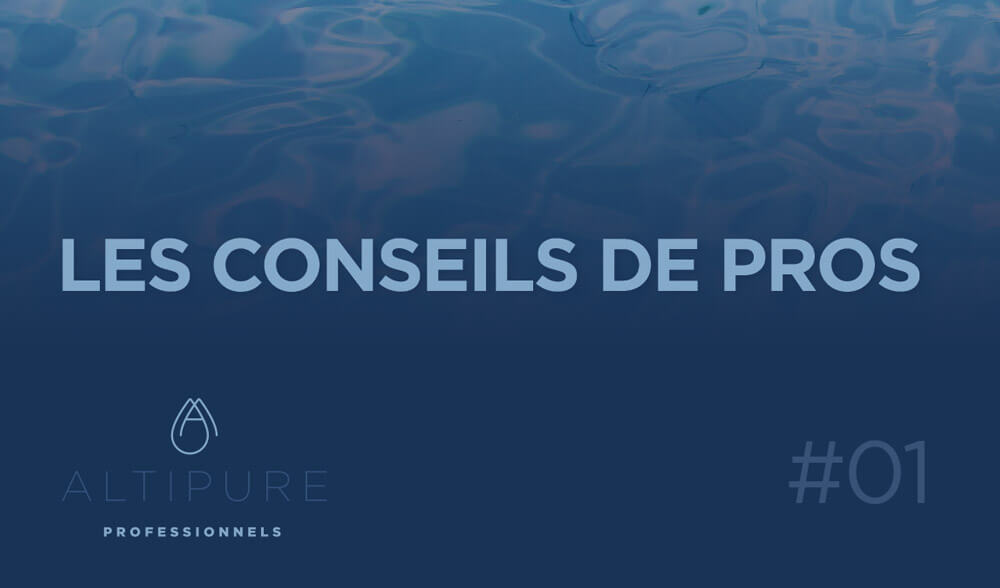 Conseils de pros #01